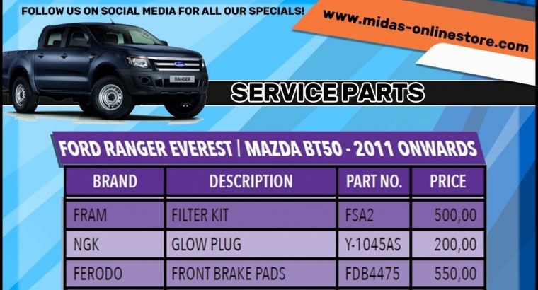 Ford Ranger Everest / Mazda BT50 – 2011 onwards Service Parts!