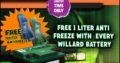 Get a FREE 1L antifreeze with every Willard Battery you buy