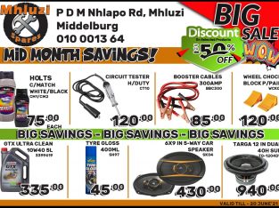 Mid Month Savings now on at Mhluzi Spares!
