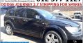 Dodge Journey 2.7 2007-2015 stripping for used spares
