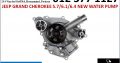 Jeep Grand Cherokee 5.7//6.1/6.4 2005-19 new water pumps for sale