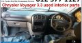 Chrysler Voyager 3.3 2002-2007 used interior parts for sale