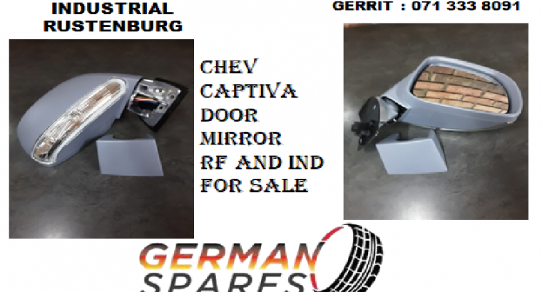 Chev Captiva door mirror RF and IND for sale