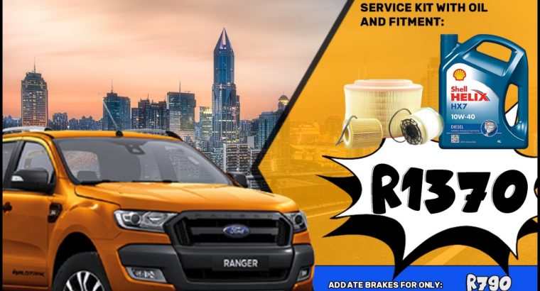 Ford Ranger Service Kit ONLY R1370 at Wheel Wise Witbank!