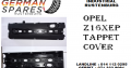 Opel Z16XEP tappet cover for sale