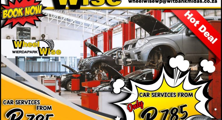 BOOK NOW! Car Services from ONLY R785 at Wheel Wise Wierdapark!