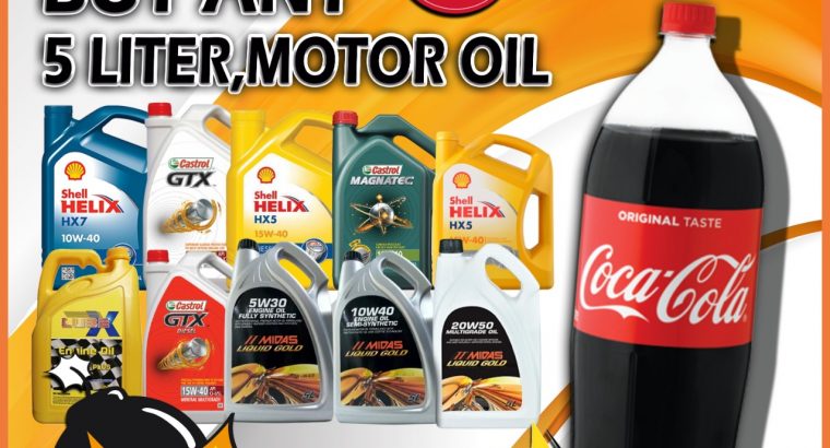 Buy any 5L Motor Oil & Receive a 2 Liter Coke FREE