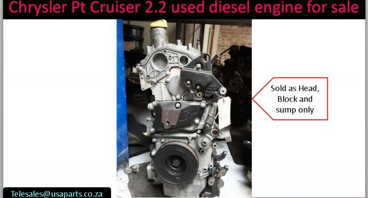 Chrysler Pt Cruiser 2.2 2000-2005 used diesel engine for sale