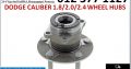 Dodge Caliber 1.8/2.0/2.4 2007-2017 new front wheel hubs for sale