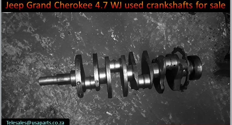 Jeep Grand Cherokee 4.7 WJ 1999-04 used crankshafts for sale