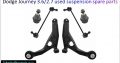 Dodge Journey 2.4/2.7/3.6 2007-18 used suspension spare parts