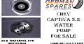 Chev Captiva 3.2 water pump for sale