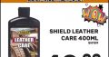 Shield Leather Care 400ML ONLY R48 at Downtown Spares!