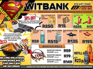 Super Saturday 28 Aug 2021 at Midas Witbank!