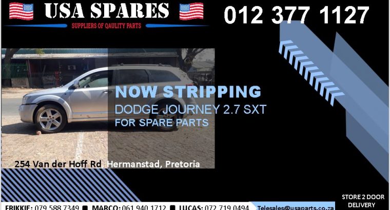 Dodge Journey 2.7 SXT 2007-18 stripping for used spares