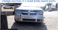 Dodge Journey 2.7 2007-15 used body spare parts for sale