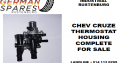 Chev Cruze thermostat housing complete for sale