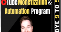 Tube Monetization and Automation Program