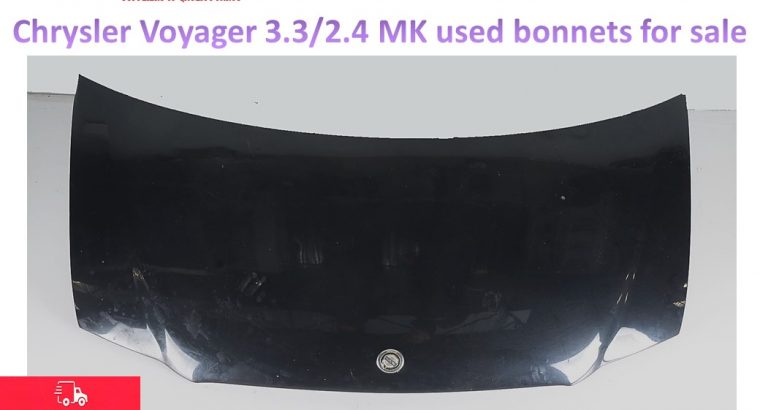 Chrysler Voyager 2.4/3.3 MK 1999-03 used bonnets for sale