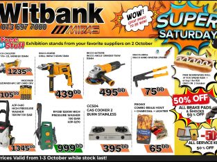 Super Saturday 2 October at Midas Witbank!