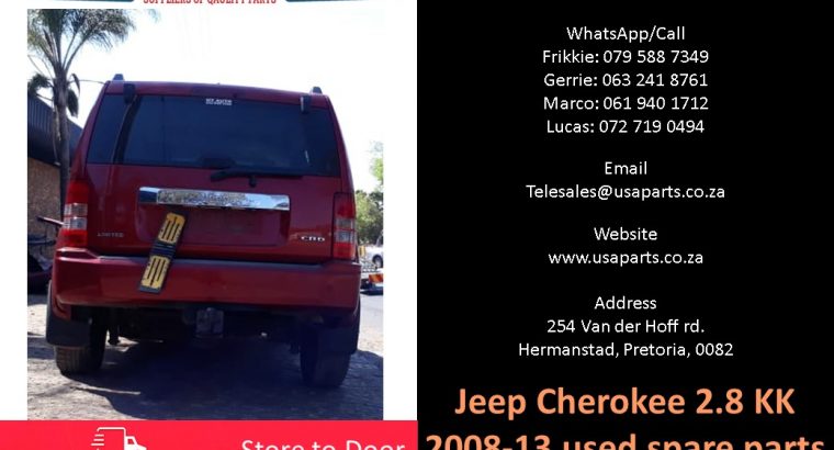 Jeep Cherokee 2.8 KK 2008-13 used spare parts for sale