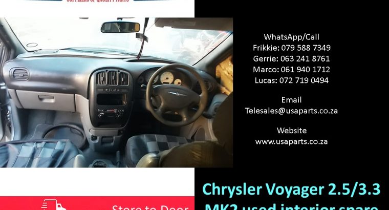 Chrysler Voyager 2.5/3.3 MK2 2003-07 used interior spare parts