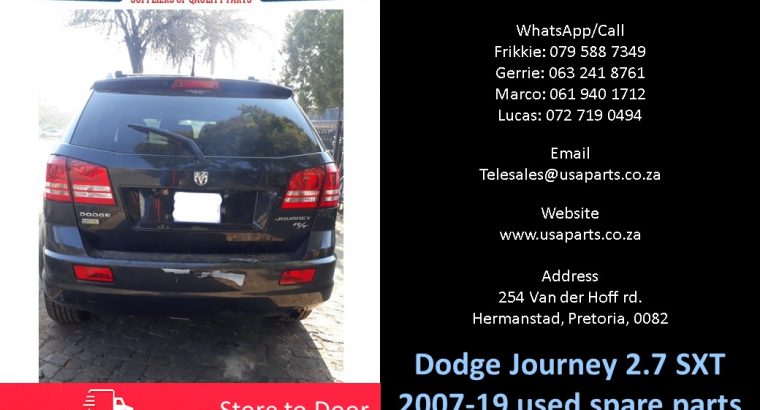 Dodge Journey 2.7 sxt 2007-18 used spare parts for sale