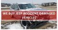 We buy Jeep accident damaged vehicles for used parts