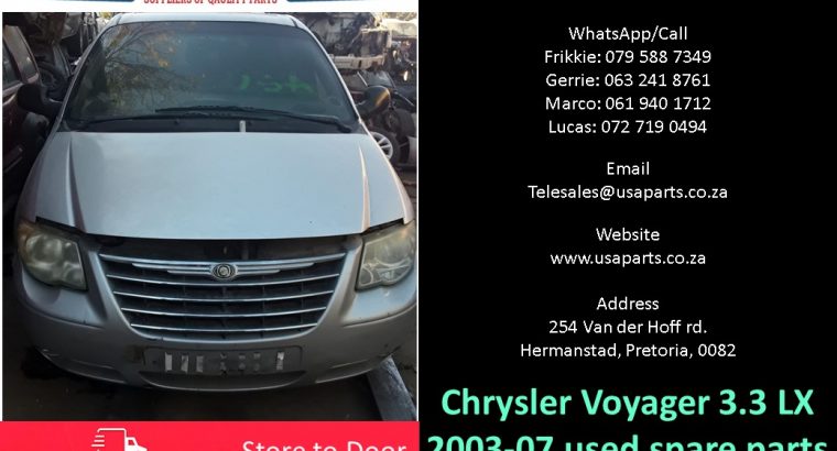 Chrysler Voyager 3.3 LX 2003-07 used spare parts for sale