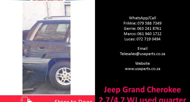 Jeep Grand Cherokee 2.7/4.7 WJ 1999-04 used quarter sections