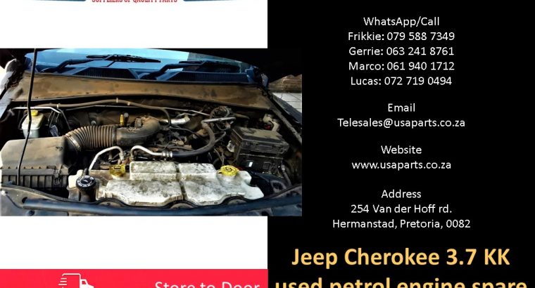 Jeep Cherokee 3.7 KK 2008-13 petrol used engine spare parts