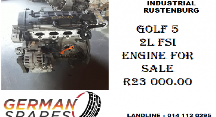 Golf 5 2L FSI Engine for sale R23 000.00