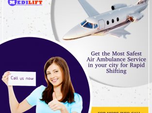 Transfer Patient via Efficient Medilift Air Ambulance Jamshedpur