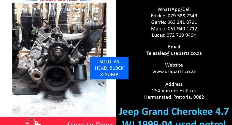 Jeep Grand Cherokee 4.7 WJ 1999-04 used petrol engine for sale