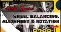 WHEEL BALANCING, ALIGNMENT AND ROTATION!