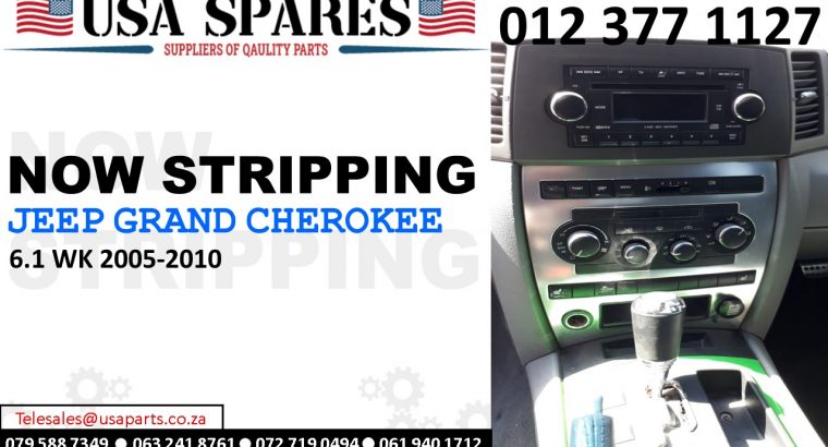 Jeep Grand Cherokee 6.1 WK 2005-10 stripping for used spares