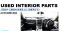 Jeep Cherokee 3.7/2.8 KK 2008-13 used interior parts for sale