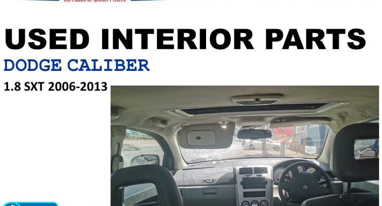 Dodge Caliber 1.8/2.0/2.4 SXT 2006-13 used interior parts