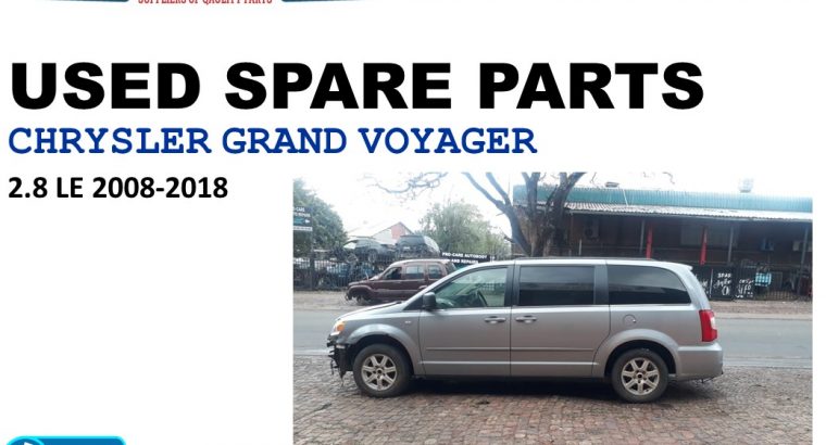 Chrysler Grand Voyager 2.8 LE 2008-18 used diesel spare parts
