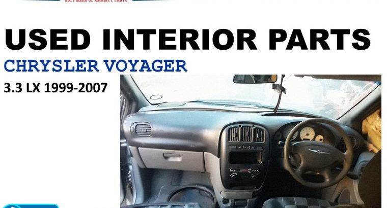 Chrysler Voyager 3.3 LX 1999-07 used interior parts for sale