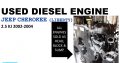 Jeep Cherokee 2.5 KJ 2002-07 used diesel engine for sale