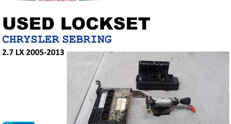 Chrysler Sebring 2.7 LX 2005-13 used locksets for sale