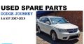 Dodge Journey 3.6 SXT 2007-19 used spare parts for sale
