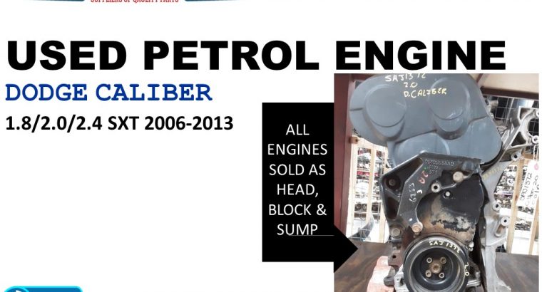 Dodge Caliber 1.8/2.0/2.4 SXT 2006-13 used petrol engine for sale