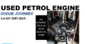Dodge Journey 3.6 SXT 2007-19 used petrol engine for sale