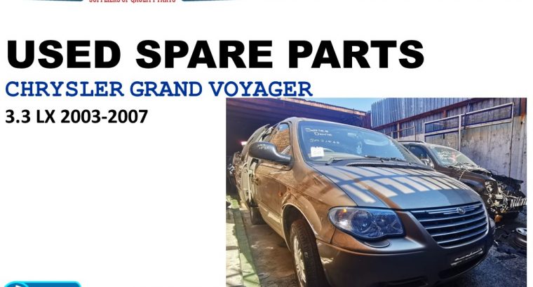 Chrysler Grand Voyager 3.3 LX 2003-07 used spare parts for sale