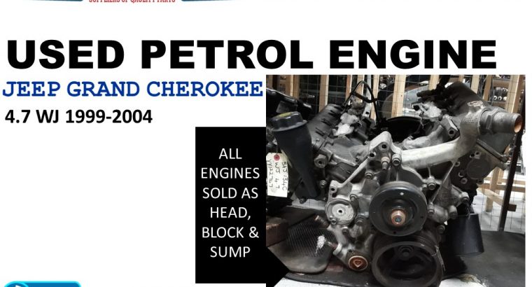 Jeep Grand Cherokee 4.7 V8 WJ 1999-04 used petrol engine for sale