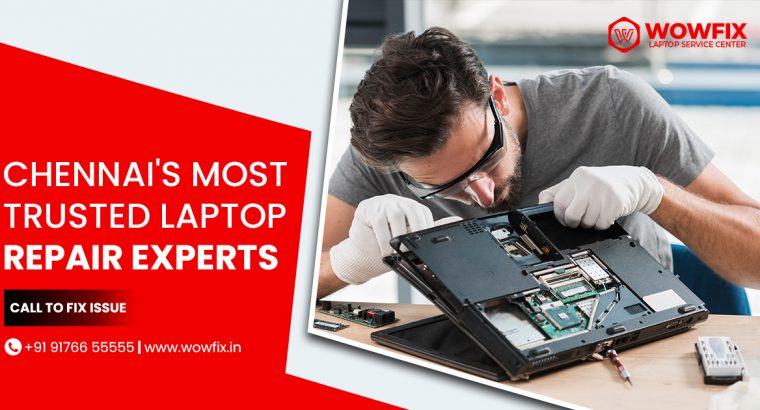 Laptop Service Center in Velachery – Wowfix.in