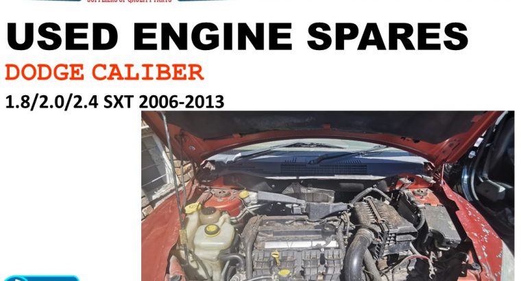 Used engine spares/Dodge Caliber 1.8/2.0/2.4 SXT petrol