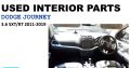 Selling Interior used parts/Dodge Journey 3.6 SXT 2011-2018